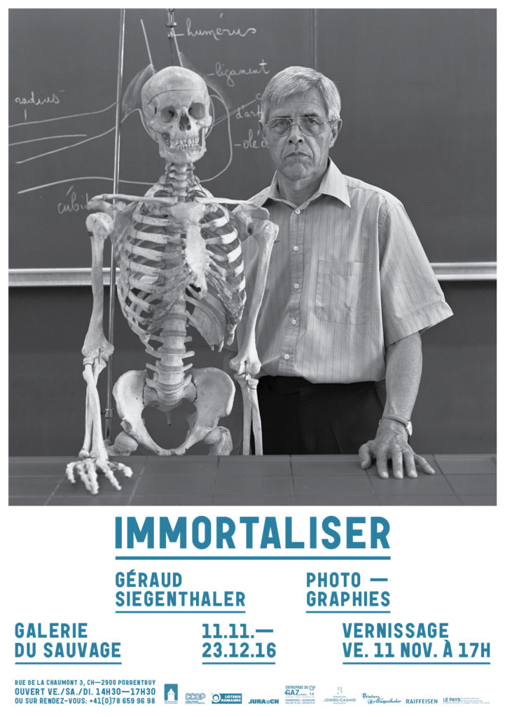 Immortaliser : Géraud Siegenthaler Exposition à la Galerie du Sauvage de Porrentruy novembre, décembre 2016