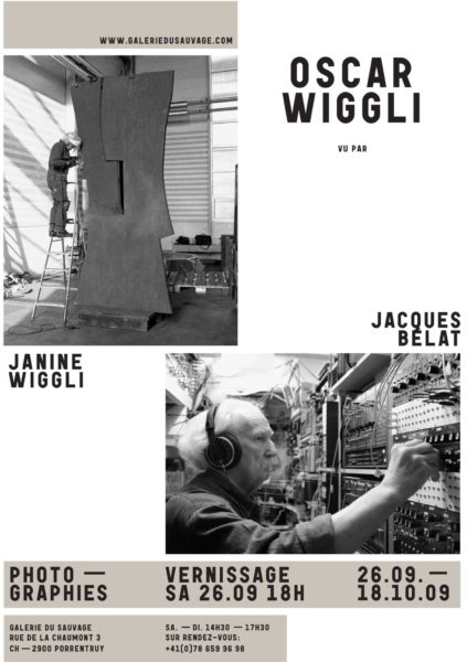 Oscar Wiggli exposition de Janine Wiggli, Jacques Bélat à la Galerie du Sauvage