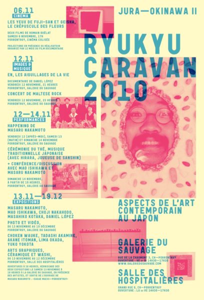 Jura Okinawa II (Ryukyu Caravan) exposition de Masaru Nakamoto, Mao Ishikawa, Choji Nakahodo, Masahiko Kotaka, Daniel López à la Galerie du Sauvage